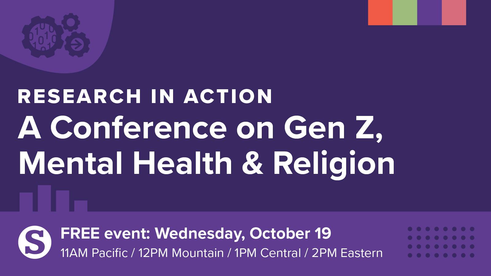 RESEARCH IN ACTION: A Conference on Gen Z, Mental Health & Religion